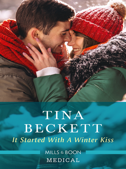 Title details for It Started with a Winter Kiss by Tina Beckett - Available